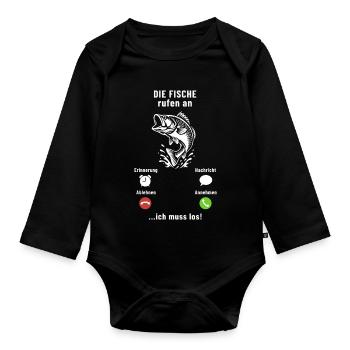 The fish are calling - I have to go - Angler Spruch - Organic Longsleeve Baby Bodysuit - black - Front