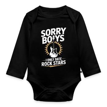 Festival Sorry Boys I Only Date Rock Stars Groupie - Organic Longsleeve Baby Bodysuit - black - Front