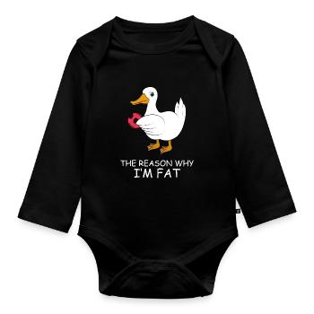 Ente mit Donut Spruch The reason why I'm fat - Baby Bio-Langarm-Body - Schwarz - Vorne