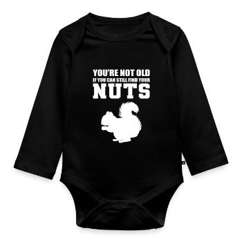 You are not old Sarcastic person gift - Organic Longsleeve Baby Bodysuit - black - Front