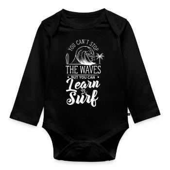 Du Kannst Lernen Zu Surfen Surfing Surf Surfer - Baby Bio-Langarm-Body - Schwarz - Vorne