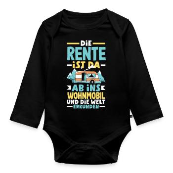 Die Rente ist da, ab ins Wohnmobil und die Welt - Baby Bio-Langarm-Body - Schwarz - Vorne
