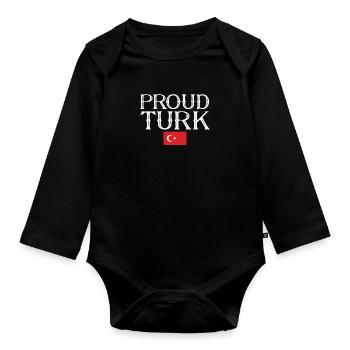 Proud Turk Türkei Türkische Flagge Türke - Baby Bio-Langarm-Body - Schwarz - Vorne
