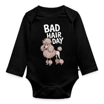 Bad Hair Day - lustiger Pudel Spruch - Baby Bio-Langarm-Body - Schwarz - Vorne