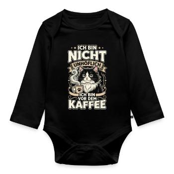 Kaffee Katze Spruch Nicht Unhöflich - Baby Bio-Langarm-Body - Schwarz - Vorne