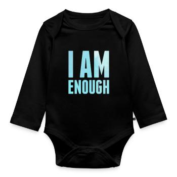 Ich bin genug Achtsamkeit Spirituelle Motivation - Baby Bio-Langarm-Body - Schwarz - Vorne