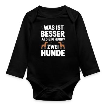 Hund Hunde Haustier Lustige Sprüche - Baby Bio-Langarm-Body - Schwarz - Vorne
