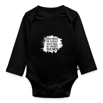 Man muss die Schuld bei anderen suchen - Baby Bio-Langarm-Body - Schwarz - Vorne