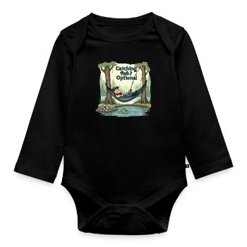 Catching Fish? Optional! Fisherman Fishing Shirt - Organic Longsleeve Baby Bodysuit - black - Front