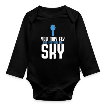 You May Fly But I Control The Sky Controller Gift - Organic Longsleeve Baby Bodysuit - black - Front
