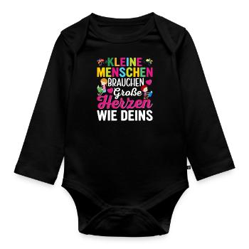 Kleine Menschen brauchen große Herzen wie Deins - Baby Bio-Langarm-Body - Schwarz - Vorne