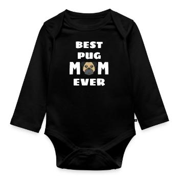 Beste Mops Mama aller Zeiten Muttertag Hunde Mops - Baby Bio-Langarm-Body - Schwarz - Vorne