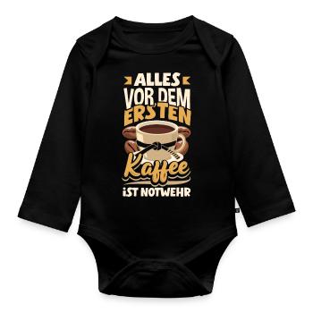 Alles vor dem ersten Kaffee ist Notwehr Lustiges - Baby Bio-Langarm-Body - Schwarz - Vorne