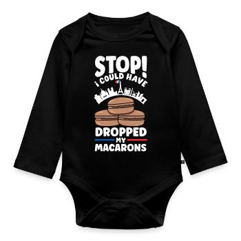 Arrêter! J’aurais pu laisser tomber mes macarons - Body Bébé bio manches longues - noir - Devant