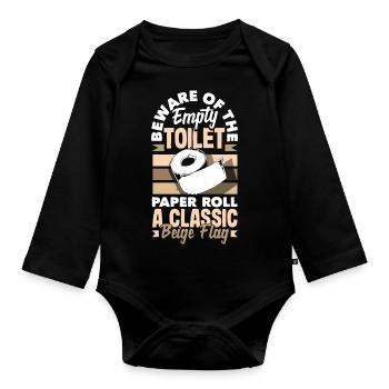 Beware of the empty toilet paper roll A classic - Organic Longsleeve Baby Bodysuit - black - Front