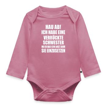 Sors d’ici, j’ai une sœur folle - Body Bébé bio manches longues - mauve - Devant