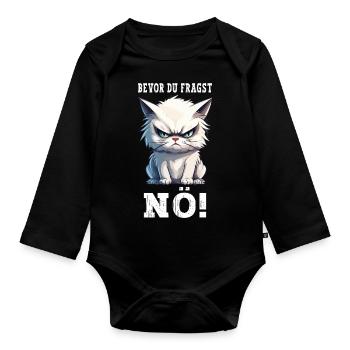 Before You Ask Nope No Cat Funny Saying Humor - Organic Longsleeve Baby Bodysuit - black - Front