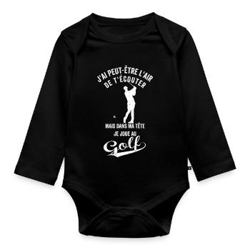 Golf Humour dans Ma Tête Je joue au Golf - Body Bébé bio manches longues - noir - Devant