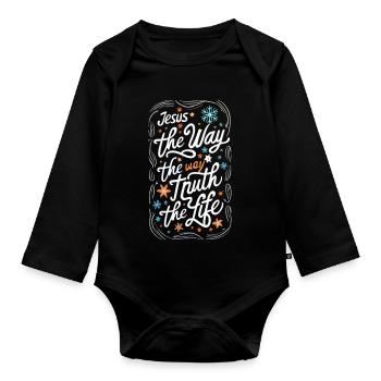 Jesus The Way The Truth The Life - Organic Longsleeve Baby Bodysuit - black - Front