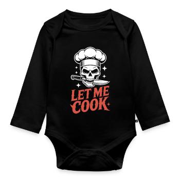 Let Me Cook Cooking Grilling Meme Grill Master Chef - Organic Longsleeve Baby Bodysuit - black - Front