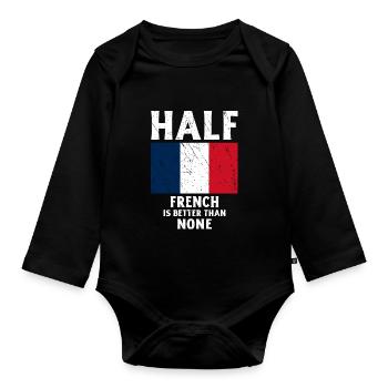 Un demi-Français vaut mieux que pas de drapeau national - Body Bébé bio manches longues - noir - Devant