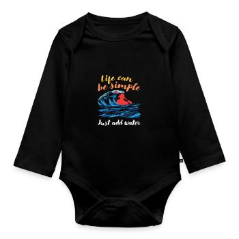 Life Can Be Simple Just Add Water Kayaking Paddle - Baby Bio-Langarm-Body - Schwarz - Vorne