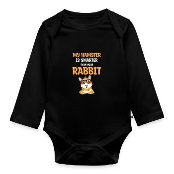 My Hamster Is Smarter Than Your Rabbit Hamster Lov - Baby Bio-Langarm-Body - Schwarz - Vorne