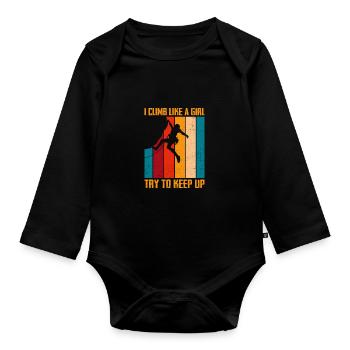 I Climb Like A Girl Try To Keep Up Bouldering Clim - Baby Bio-Langarm-Body - Schwarz - Vorne