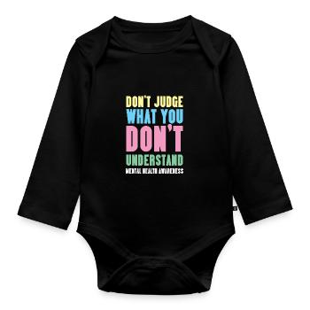 Mental Health Mentale Gesundheit - Organic Longsleeve Baby Bodysuit - black - Front