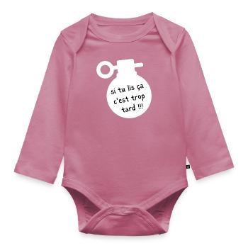 si tu lis ça c'est trop tard - Body Bébé bio manches longues - mauve - Devant