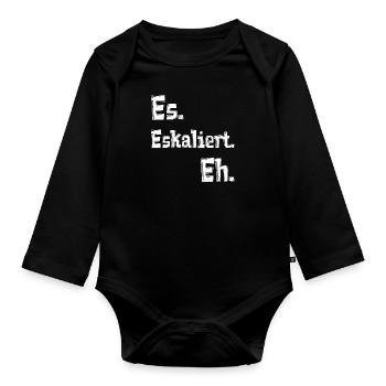 Es. Eskaliert. Eh. - Baby Bio-Langarm-Body - Schwarz - Vorne