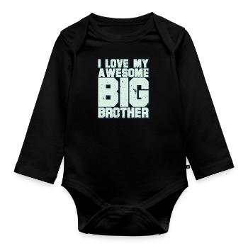I Love My Awesome Big Brother - Body Bébé bio manches longues - noir - Devant