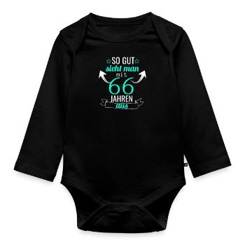 So gut sieht man mit 66 Jahren aus - Baby Bio-Langarm-Body - Schwarz - Vorne