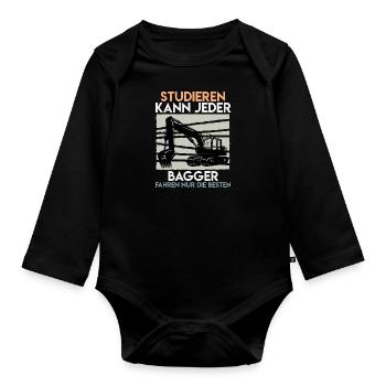 Baggerfahrer Spruch Studieren kann jeder Bagger - Baby Bio-Langarm-Body - Schwarz - Vorne