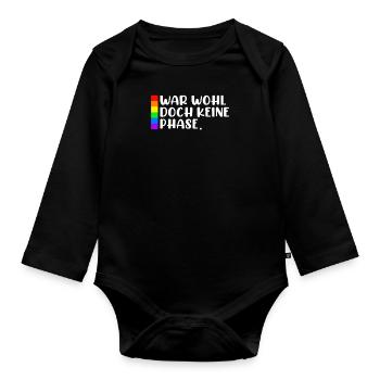 Schwulen Spruch War wohl doch keine Phase - Baby Bio-Langarm-Body - Schwarz - Vorne
