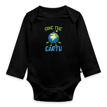 Environment Climate Protection Slogan Save the Earth - Organic Longsleeve Baby Bodysuit - black - Front