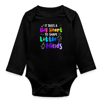 It Takes a Big Heart to Shape Little Minds - Organic Longsleeve Baby Bodysuit - black - Front
