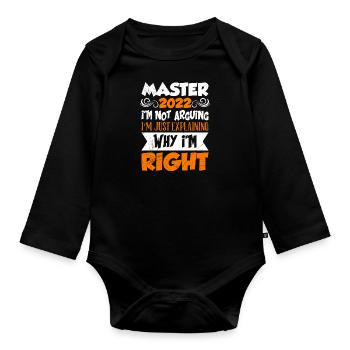 Master 2022 ich diskutiere nicht Master - Baby Bio-Langarm-Body - Schwarz - Vorne