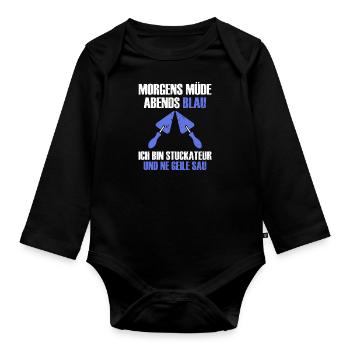 Morgens müde abends blau ich bin stuckateur - Baby Bio-Langarm-Body - Schwarz - Vorne