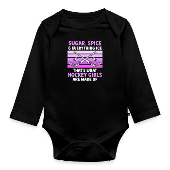 Sugar and Spice thats what Hockey Girls - Organic Longsleeve Baby Bodysuit - black - Front
