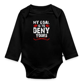 My Goal is to deny yours Eishockey Torwart - Baby Bio-Langarm-Body - Schwarz - Vorne
