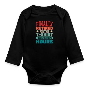 Endlich Rente Arbeitskollege Ruhestand - Baby Bio-Langarm-Body - Schwarz - Vorne