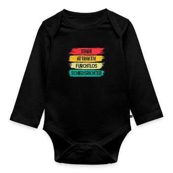 Stark Attraktiv Furchtlos Schiedsrichter - Baby Bio-Langarm-Body - Schwarz - Vorne