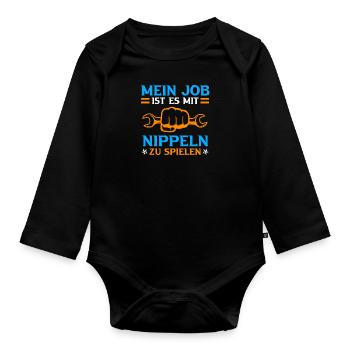 Plumber saying My job is with nipples - Organic Longsleeve Baby Bodysuit - black - Front