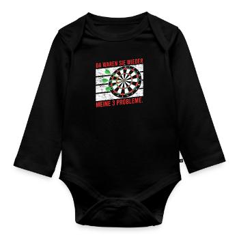 There are again my 3 problems darts darts players - Organic Longsleeve Baby Bodysuit - black - Front