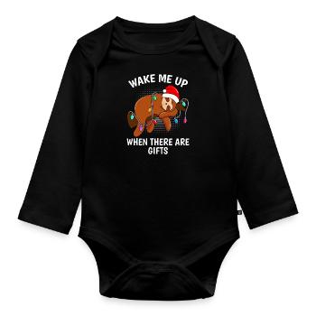 Weckt mich auf wenn es Geschenke gibt - Baby Bio-Langarm-Body - Schwarz - Vorne