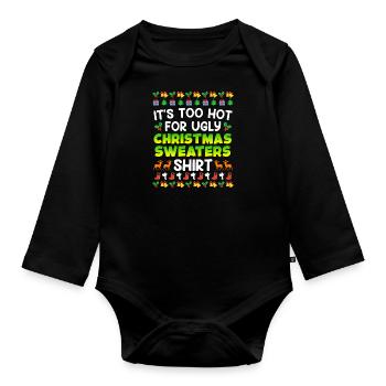 Trop chaud pour Ugly Christas Sweater Noël - Body Bébé bio manches longues - noir - Devant