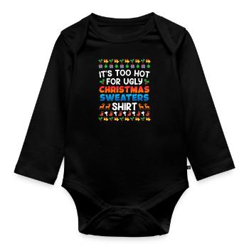 Trop chaud pour Ugly Christas Sweater Noël - Body Bébé bio manches longues - noir - Devant