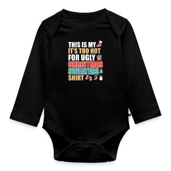Il fait trop chaud pour un pull de Noël moche - Body Bébé bio manches longues - noir - Devant