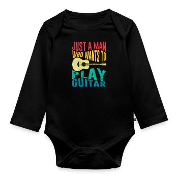 Musician Only a man who likes to play guitar - Organic Longsleeve Baby Bodysuit - black - Front